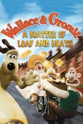 Смотреть онлайн Уоллес и Громит: Дело о смертельной выпечке (2008)