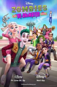 Смотреть онлайн Zombies: The Re-Animated Series