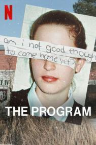Смотреть онлайн The Program: Cons, Cults, and Kidnapping