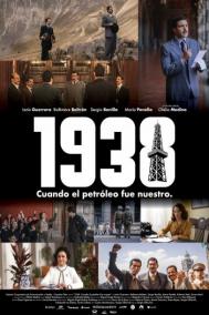 Смотреть онлайн 1938: Когда нефть стала нашей