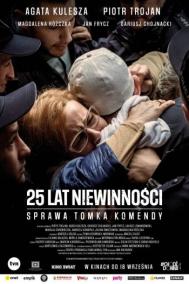 Смотреть онлайн 25 лет невиновности: Дело Томека Коменды