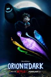 Смотреть онлайн Орион и Тьма (2024)