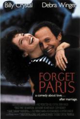 Смотреть онлайн Забыть Париж (1995)