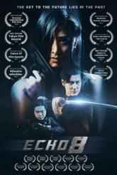 Смотреть онлайн Эхо 8 (2024)