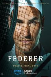 Смотреть онлайн Федерер: Последние двенадцать дней (2024)
