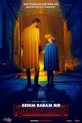 Смотреть онлайн Мой отец - супергерой (2023)