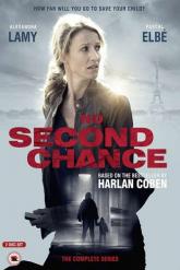 Смотреть онлайн Без права на второй шанс (2015)