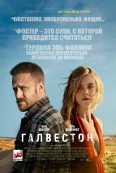 Смотреть онлайн Галвестон (2018)