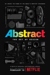 Смотреть онлайн Абстракция: Искусство дизайна (2017)