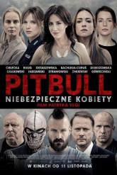 Смотреть онлайн Питбуль. Опасные женщины (2016)