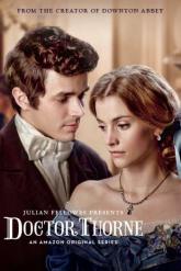 Смотреть онлайн Доктор Торн (2016)
